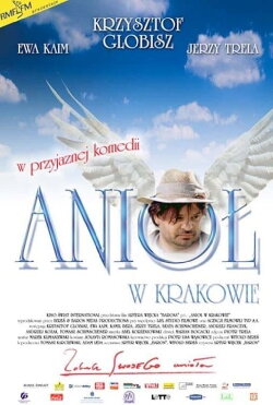 Anioł w Krakowie (2002) Anioł w Krakowie (2002)
