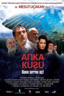Anka Kuşu (2006) Anka Kuşu (2006)