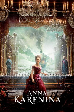 Anna Karenina (2012) Anna Karenina (2012)