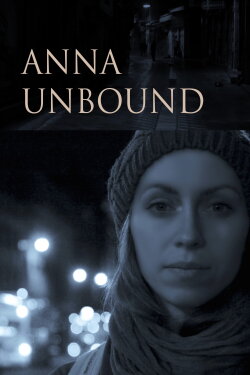 Anna Unbound (2016)