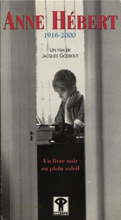 Anne Hébert, 1916-2000 (2000)