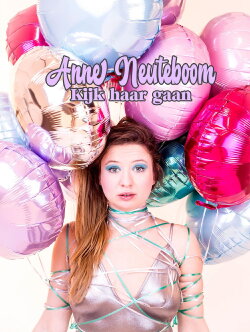 Anne Neuteboom: Look at her go (2019) Anne Neuteboom: Look at her go (2019)