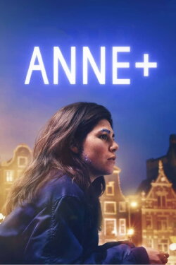 Anne+: The Film (2021) Anne+: The Film (2021)