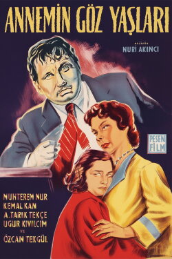 Annemin Gözyaşları (1958) Annemin Gözyaşları (1958)