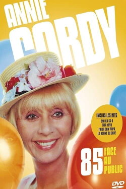 Annie Cordy - Face au public (1985) Annie Cordy - Face au public (1985)