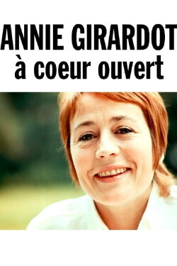 Annie Girardot, à cœur ouvert (2016) Annie Girardot, à cœur ouvert (2016)