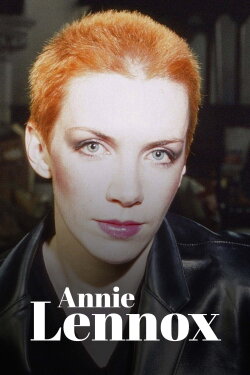 Annie Lennox : De Eurythmics à l'engagement, itinéraire d'une icône pop (2023)