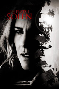 Annika Bengtzon: Crime Reporter - A Place in the Sun (2012) Annika Bengtzon: Crime Reporter - A Place in the Sun (2012)