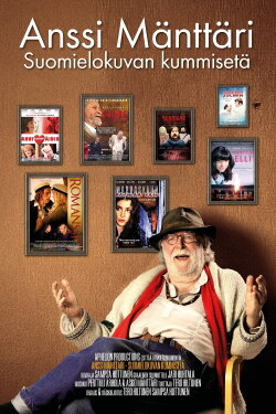 Anssi Mänttäri – Suomielokuvan kummisetä (2024) Anssi Mänttäri – Suomielokuvan kummisetä (2024)
