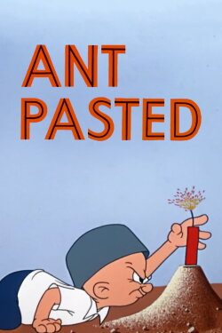 Ant Pasted (1953) Ant Pasted (1953)