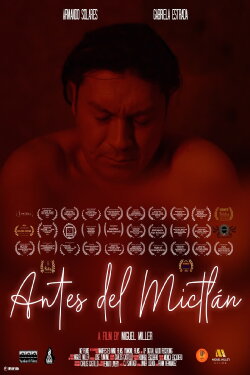 Antes Del Mictlan (2022)
