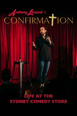 Anthony Locascio: Confirmation (2022) Anthony Locascio: Confirmation (2022)
