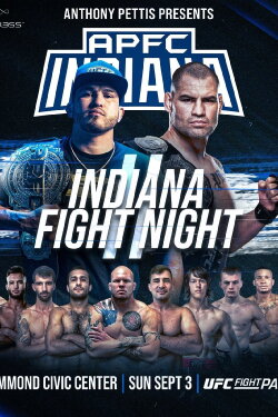 Anthony Pettis FC 7: Indiana Fight Night 2 (2023) Anthony Pettis FC 7: Indiana Fight Night 2 (2023)