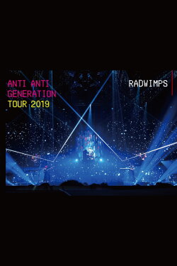 Anti Anti Generation Tour 2019 (2020) Anti Anti Generation Tour 2019 (2020)