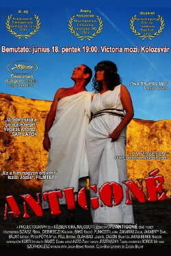 Antigone, or Let's Make Movies in Transylvania! (2011) Antigone, or Let's Make Movies in Transylvania! (2011)