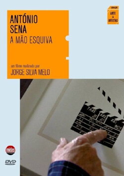 António Sena - A Mão Esquiva (2009) António Sena - A Mão Esquiva (2009)