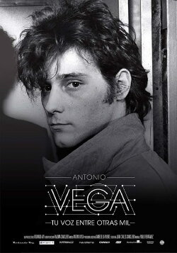 Antonio Vega, tu voz entre otras mil (2014)