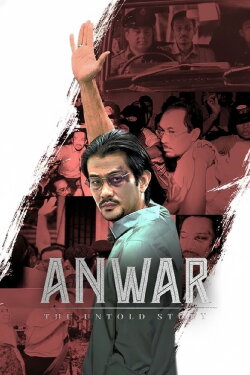Anwar: The Untold Story (2023) Anwar: The Untold Story (2023)