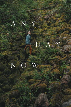 Any Day Now (2020)