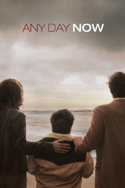 Any Day Now (2012) Any Day Now (2012)