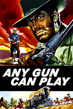 Any Gun Can Play (1967) Any Gun Can Play (1967)
