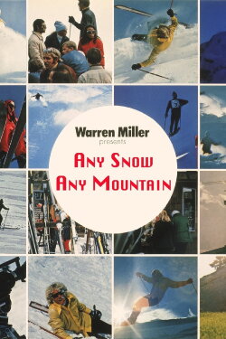 Any Snow, Any Mountain (1971) Any Snow, Any Mountain (1971)