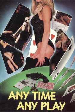 Any Time, Any Play (1990) Any Time, Any Play (1990)