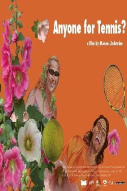 Anyone for Tennis? (2011) Anyone for Tennis? (2011)