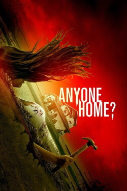 Anyone Home? (2018) Anyone Home? (2018)
