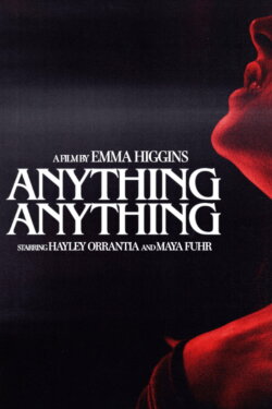 Anything, Anything (2022) Anything, Anything (2022)