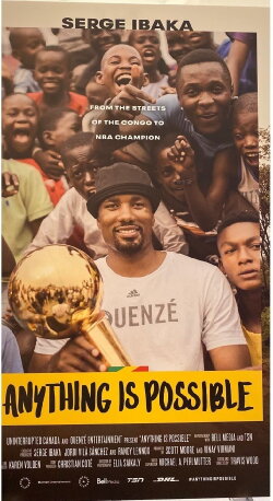 Anything is Possible: A Serge Ibaka Story (2019) Anything is Possible: A Serge Ibaka Story (2019)