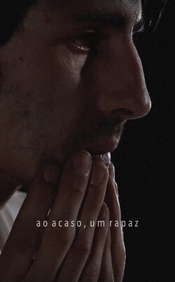 ao acaso, um rapaz (2018) ao acaso, um rapaz (2018)