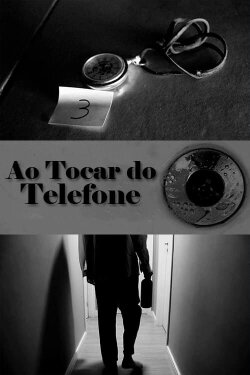 Ao Tocar do Telefone (2021) Ao Tocar do Telefone (2021)
