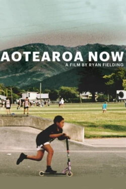 Aotearoa Now (2015) Aotearoa Now (2015)