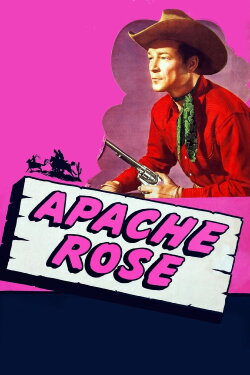 Apache Rose (1947) Apache Rose (1947)
