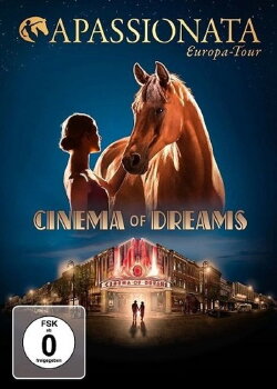 Apassionata - Cinema of Dreams (2016) Apassionata - Cinema of Dreams (2016)