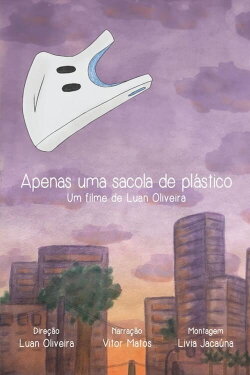 Apenas Uma Sacola de Plástico (2024) Apenas Uma Sacola de Plástico (2024)