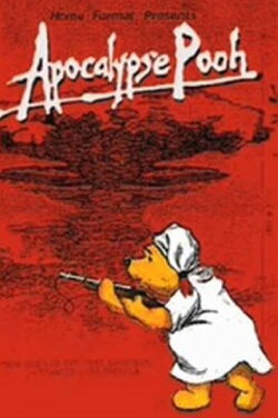 Apocalypse Pooh (1987) Apocalypse Pooh (1987)
