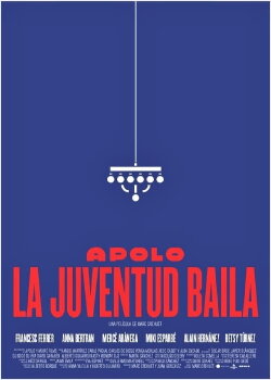 Apolo. La juventud baila (2018) Apolo. La juventud baila (2018)