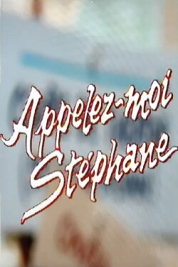Appelez-moi Stéphane (1982)