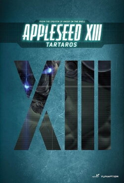 Appleseed XIII: Tartaros (2011) Appleseed XIII: Tartaros (2011)