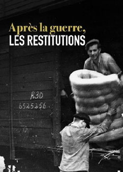 Après la guerre, les restitutions (2015) Après la guerre, les restitutions (2015)