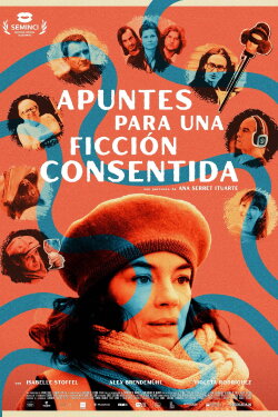 Apuntes para una ficción consentida (2026) Apuntes para una ficción consentida (2026)