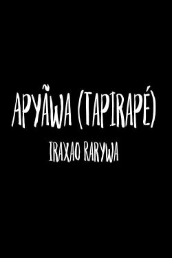 Apyãwa (Tapirapé): Iraxao Rarywa (2020) Apyãwa (Tapirapé): Iraxao Rarywa (2020)