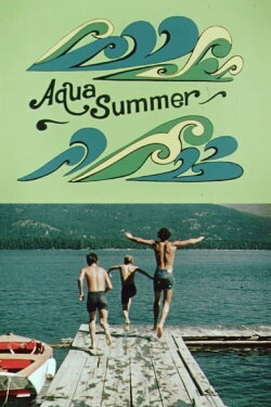 Aqua Summer (1973) Aqua Summer (1973)