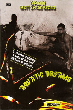 Aquatic Dreams (2006) Aquatic Dreams (2006)