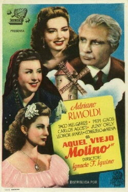 Aquel viejo molino (1946) Aquel viejo molino (1946)