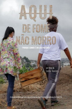 Aqui de Fome Não Morro (2023)