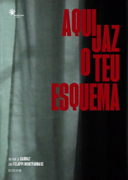 Aqui Jaz o Teu Esquema (2022) Aqui Jaz o Teu Esquema (2022)