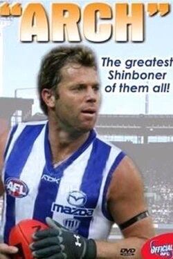 Arch: The Greatest Shinboner of All (2007)